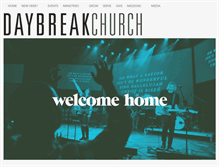 Tablet Screenshot of daybreakchurch.org